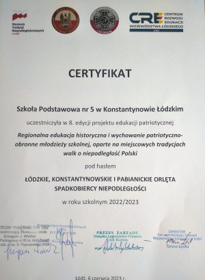 Certyfikat udziału w projekcie "Łódzkie, konstantynowskie i Pabianickie Orlęta Spadkobiercami niepodległości"